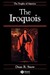 The Iroquois by Dean R. Snow
