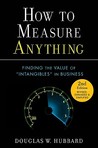 How to Measure Anything: Finding the Value of