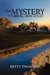 The Mystery of the Break-Away Gully by Betty Thomson