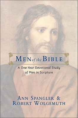 Men of the Bible: A One-Year Devotional Study of Men in Scripture por Ann Spangler 002-5986239442 MOBI EPUB