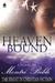 Heaven Bound by Montre Bible