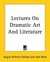 Lectures on Dramatic Art an...