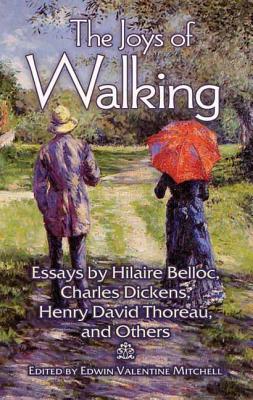 Essay Sample For High School The Joys Of Walking Essays By Hilaire Belloc Charles Dickens Henry David Thoreau And Others By Edwin Valentine Mitchell Thesis Statement Essays also Living A Healthy Lifestyle Essay The Joys Of Walking Essays By Hilaire Belloc Charles Dickens Research Paper Essay Examples