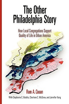 the-other-philadelphia-story-how-local-congregations-support-quality-of-life-in-urban-america