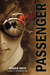 Passenger (The Marbury Lens, #2) by Andrew Smith