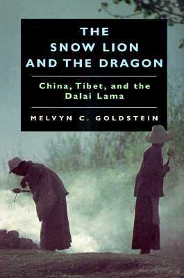 the-snow-lion-and-the-dragon-china-tibet-and-the-dalai-lama