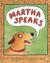 Martha Speaks by Susan Meddaugh