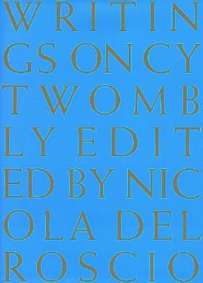 Writings on Cy Twombly PDF Free Download