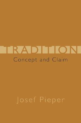 Tradition: Concept and Claim MOBI TORRENT 978-1933859545