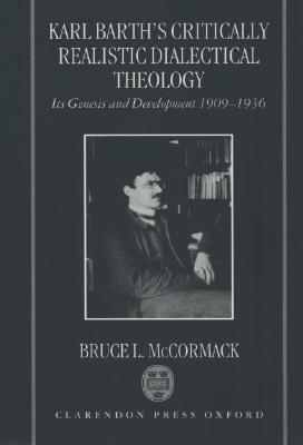 Orthodox and Modern: Studies in the Theology of Karl Barth