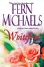 White Fire by Fern Michaels