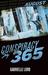 August (Conspiracy 365 #8) by Gabrielle Lord