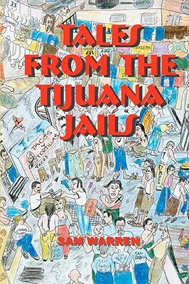 tales-from-the-tijuana-jails