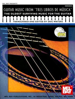 guitar-music-from-tres-libros-de-musica-the-oldest-surviving-music-for-the-guitar-with-cd