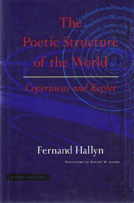 the-poetic-structure-of-the-world-copernicus-and-kepler