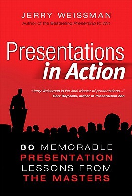 presentations-in-action-80-memorable-presentation-lessons-from-the-masters