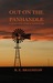 Out on the Panhandle (The Adventures of Decky and Charlie, #2) by R.E. Bradshaw