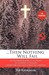 Then Nothing Will Fail - An Autobiographical Account of Survival in Poland Under the Nazi and Soviet Occupation by Ted Kazmierski