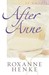 After Anne (Coming Home to Brewster, #1) by Roxanne Henke