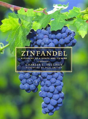 zinfandel-a-history-of-a-grape-and-its-wine
