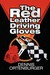 The Red Leather Driving Gloves by Dennis Ortenburger