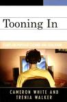 Tooning in: Essays on Popular Culture and Education Tooning in: Essays on Popular Culture and Education