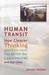 Human Transit How Clearer Thinking about Public Transit Can Enrich Our Communities and Our Lives by Jarrett Walker