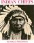 Indian Chiefs by Russell Freedman