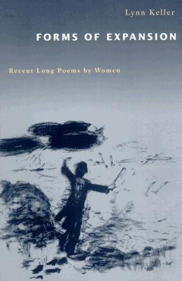 Forms of Expansion: Recent Long Poems by Women FB2 MOBI EPUB 978-0226429717
