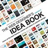 The Web Designer's Idea Book Volume 2: More of the Best Themes, Trends and Styles in Website Design by Patrick McNeil