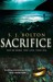 Sacrifice by Sharon J. Bolton