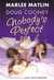 Nobody's Perfect (Deaf Child Crossing #2)