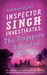 The Singapore School of Villainy (Inspector Singh Investigates #3) by Shamini Flint