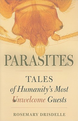 parasites-tales-of-humanity-s-most-unwelcome-guests