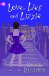 Love, Lies and Lizzie (21st Century Austen, #4)