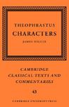 Theophrastus: Characters