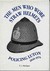 Men Who Wore Straw Helmets Policing Luton, 1840-1974 by Tom Madigan