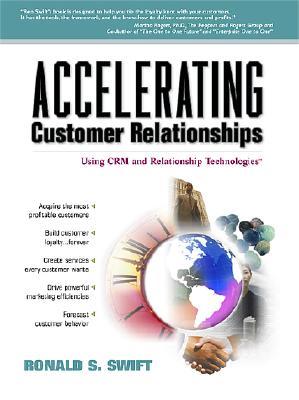 Accelerating Customer Relationships: Using Crm and Relationship Technologies Audiolibros gratis en línea