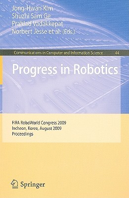 progress-in-robotics-firs-roboworld-congress-2009-incheon-korea-august-16-20-2009-proceedings