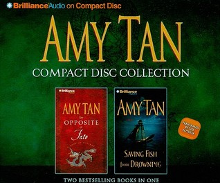 amy-tan-cd-collection-the-opposite-of-fate-saving-fish-from-drowning