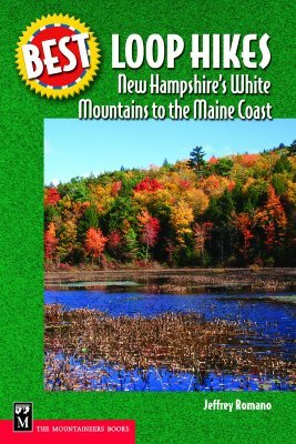 Best Loop Hikes New Hampshire's White Mountains to the Maine Coast 978-0898869859 MOBI PDF