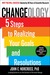 Changeology 5 Steps to Realizing Your Goals and Resolutions by John C. Norcross