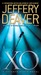 XO A Kathryn Dance Novel by Jeffery Deaver