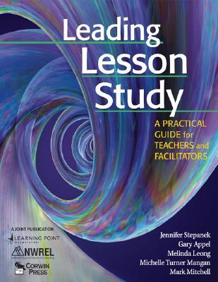 leading-lesson-study-a-practical-guide-for-teachers-and-facilitators