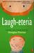 Laugh-eteria Poems and Drawings by Douglas Florian