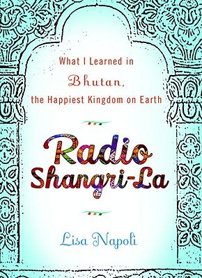 radio-shangri-la-what-i-discovered-on-my-accidental-journey-to-the-happiest-kingdom-on-earth