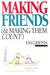 Making Friends (& Making Them Count)
