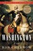 Washington A Life by Ron Chernow