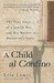 A Child al Confino A True Story of Escape in War-Time Italy by Enrico Lamet