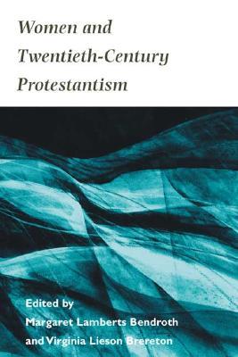 women-and-twentieth-century-protestantism